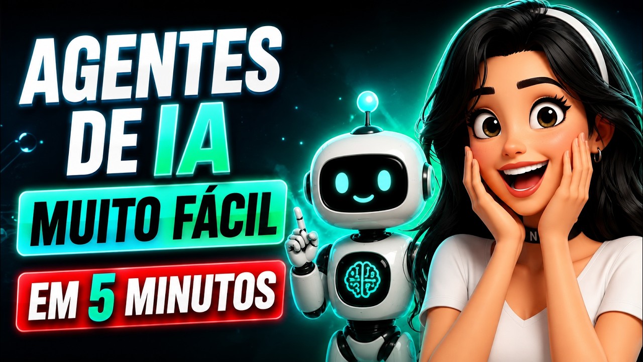 Entenda Agentes de IA em 5 Minutos (mesmo que você não saiba nada sobre o assunto)