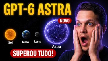 Novidade: LANÇOU o GPT-6 Astra! Melhor que o Fable? em 2026